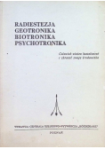 Radiestezja Geotronika Biotronika Psychotronika