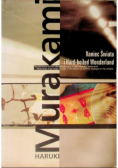 Koniec świata i Hard boiled Wonderland