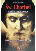 Św. Charbel mnich cudotwórca życie, cuda, orędzia, modlitwy