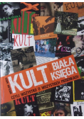 Kult biała księga czyli wszystko o wszystkich piosenkach