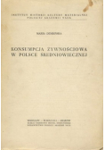 Konsumpcja żywnościowa w Polsce średniowiecznej
