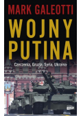 Wojny Putina Czeczenia, Gruzja, Syria, Ukraina