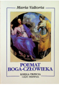 Poemat Boga Człowieka Księga Trzecia Część 1