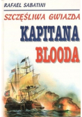 Szczęśliwa gwiazda kapitana Blooda
