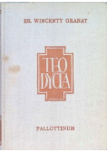 Teodycea Istnienie Boga i Jego natura Tom VI