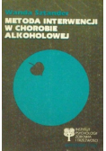 Metoda interwencji w chorobie alkoholowej