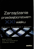 Zarządzanie przedsiębiorstwem XXI wieku