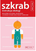 Instrukcja obsługi. Szkrab