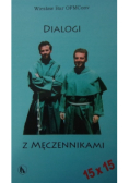 Dialogi z męczennikami