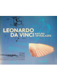 Leonardo da Vinci Natura i wynalazek