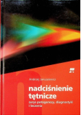 Nadciśnienie tętnicze Zarys patogenezy diagnostyki i leczenia