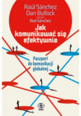Jak komunikować się efektywnie