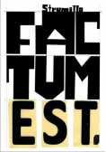 Factum est