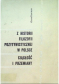 Z Historii Filozofii Pozytywistycznej w Polsce