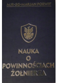 Nauka o powinnościach żołnierza reprint z 1927 r.