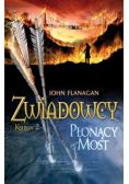 Zwiadowcy  Płonący most Księga 2