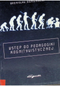 Wstęp do pedagogiki kognitywistycznej