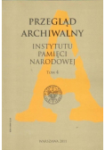Przegląd Archiwalny Instytutu Pamięci Narodowej Tom 4