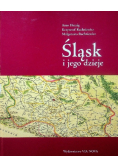 Śląsk i jego dzieje