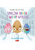 Smaczna Banda i Wolny Wybieg. Smaczna Banda i emocje