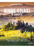 Winne szlaki po Europie