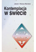 Kontemplacja w świecie