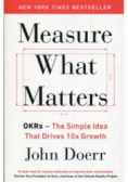 Measure what Matters