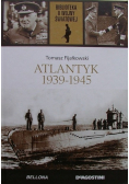 Atlantyk 1939 - 1945