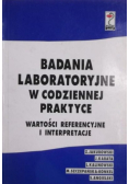 Badania laboratoryjne w codziennej praktyce