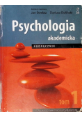 Psychologia Akademicka Tom I