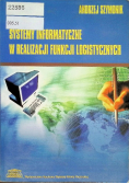 Systemy informatyczne w realizacji Funkcji logistycznych