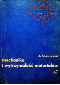 Mechanika i wytrzymałość materiałów