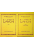 Rudimenta Latinitatis Część I i II