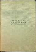 Literatura ariańska w Polsce XVI wieku Antologia