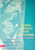 Terapia i edukacja osób z autyzmem