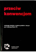 Przeciw konwencjom