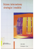 Biznes internetowy strategie i modele