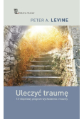 Uleczyć traumę