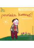 Powiedz komuś