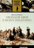 Nieznane misje II wojny światowej
