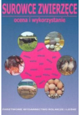 Surowce zwierzęce Ocena i wykorzystanie