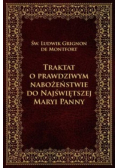 Traktat o prawdziwym nabożeństwie