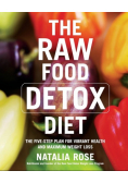 The raw food detox diet