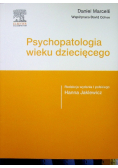 Psychopatologia wieku dziecięcego