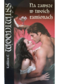 Na zawsze w twoich ramionach
