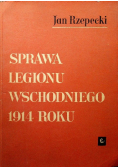 Sprawa Legiony Wschodniego 1914 roku
