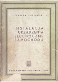 Instalacja i urządzenia elektryczne samochodu