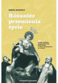 Różaniec Przemienia Życie