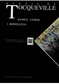 Dawny ustrój i rewolucja