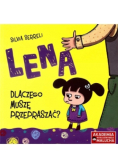 Lena. Dlaczego muszę przepraszać?